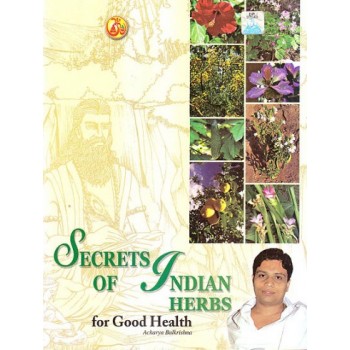 Secrets of Indian Herbs for Good Health