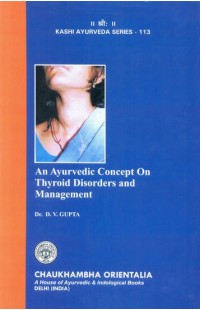 Principles And Practice Of thyroid Disorders In Ayurveda