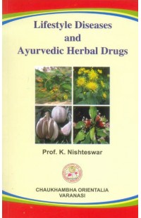 Lifestyle Diseases and Ayurvedic Herbal Drugs