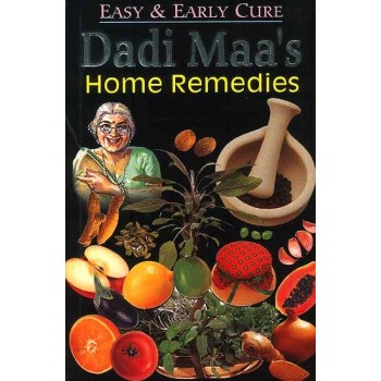 Dadi Maa's Home Remedies for Easy and Early Cure Displaying 31 of 1436         Previous  |  NextSubscribe to our newsletter and discounts