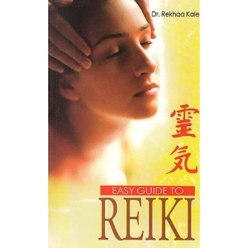 Easy Guide To Reiki