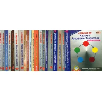 A Treatise on Advance Acupressure/Acupuncture total 24 volumes
