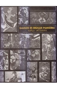 Dance in Indian Painting (A Rare Book)