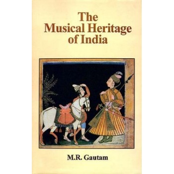 The Musical Heritage Of India