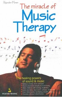 The Miracle of Music Therapy