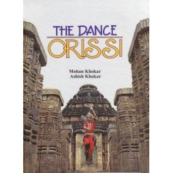 The Dance Orissi (Odissi)