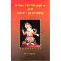 A Peep into Yaksagana and Sanskrit Dramaturgy