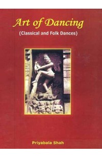 Art of Dancing: Classical and Folk Dances