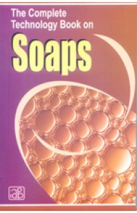 The Complete Technology Book on Soaps