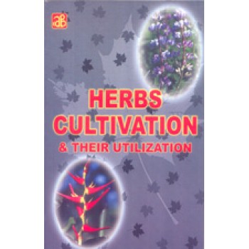 Herbs Cultivation & Their Utilization