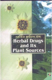 Handbook on Herbal Drugs and its Plant Sources