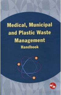 Medical, Municipal and Plastic Waste Management Handbook