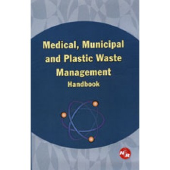 Medical, Municipal and Plastic Waste Management Handbook