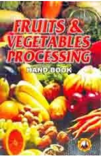 Fruits & Vegetables Processing Hand Book