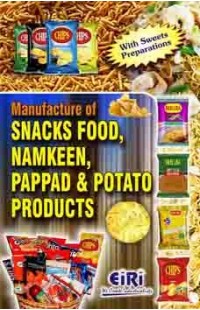 Manufacture Of Snacks Food, Namkeen, Pappad & Potato Products