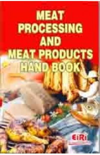 Meat Processing & Meat Products Hand Book