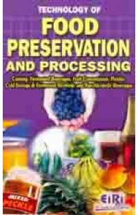 Technology Of Food Preservation & Processing
