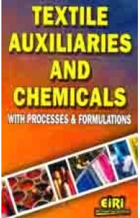 Textile Auxiliaries And Chemicals With Processes & Formulations