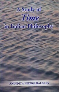 A Study of Time In Indian Philosophy