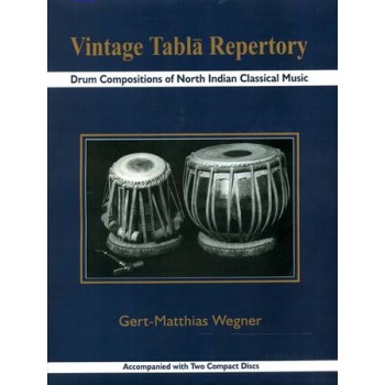 Vintage Tabla Repertory (Drum Compositions of North Indian Classical Music)