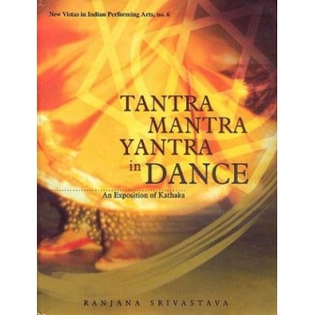 Tantra Mantra Yantra in Dance