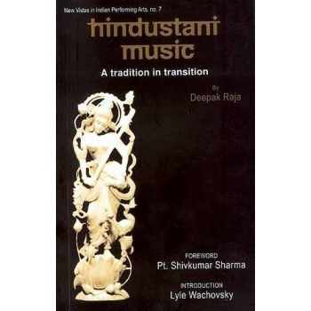 Hindustani Music A Tradition in Transition