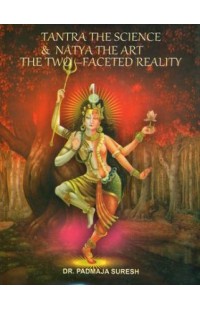 Tantra The Science & Natya The Art