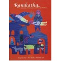 Ramkatha in Narrative, Performance and Pictorial Traditions