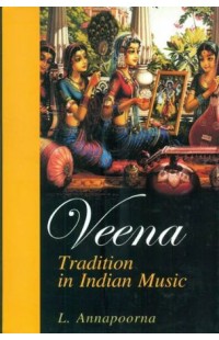 Veena Tradition in Indian Music