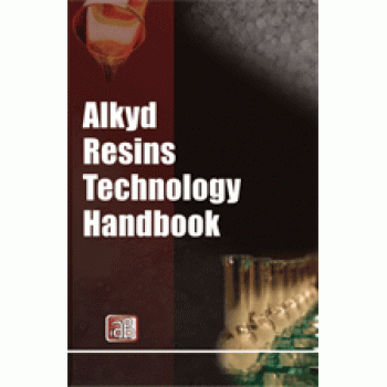 Alkyd Resins Technology Handbook