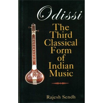 Odissi: The Third Classical Form of Indian Music