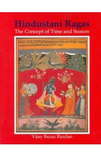 Hindustani Ragas - The Concept of Time and Season