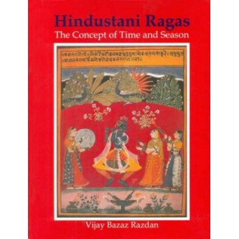 Hindustani Ragas - The Concept of Time and Season