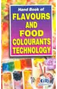 Hand Book Of Flavours & Food Colourants Technology