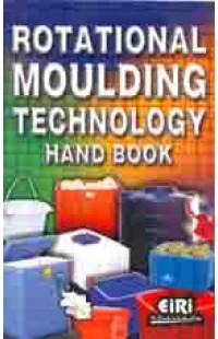 Rotational Moulding Technology Hand Book