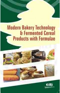 Modern Bakery Technology & Fermented Cereal Products With Formulae