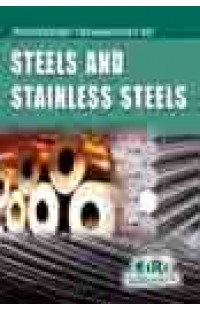 Processing technology of steels and stainless steels