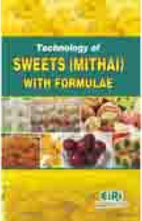 Technology of sweets (mithai) with formulae