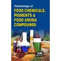 Technology of food chemicals, pigments and food aroma compounds