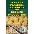 poultry farming, hatchery and broiler production