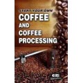 Start Your Coffee and Coffee Processing