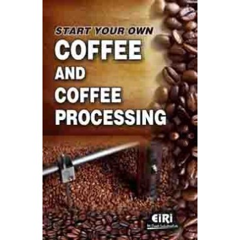 Start Your Coffee and Coffee Processing