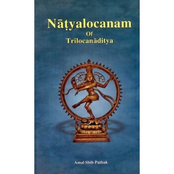 Natyalocanam of Trilocanaditya