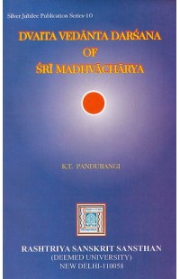 Dvaita Vedanta Darsana of Sri Madhvacharya