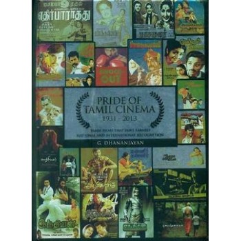 Pride of Tamil Cinema 1931-2013