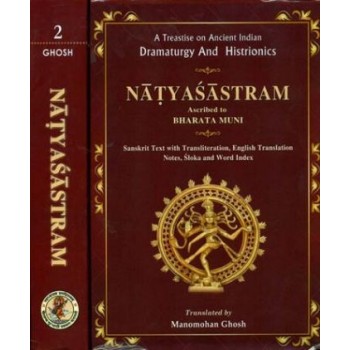 Natyasastra: Sanskrit Text With Transliteration and English Translation