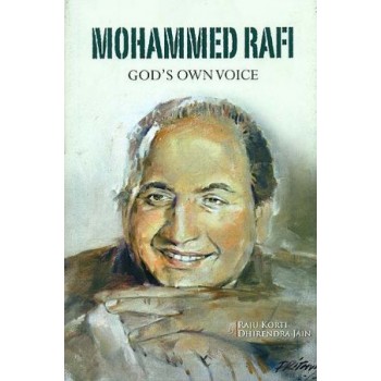 Mohammed Rafi (God's Own Voice)