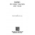 Music: Its Form, Function and Value
