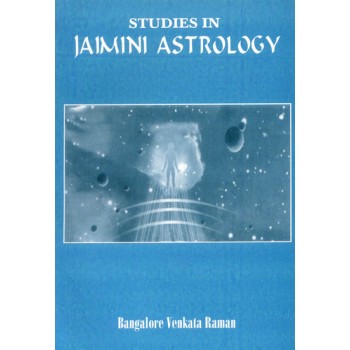 STUDIES IN JAIMINI ASTROLOGY