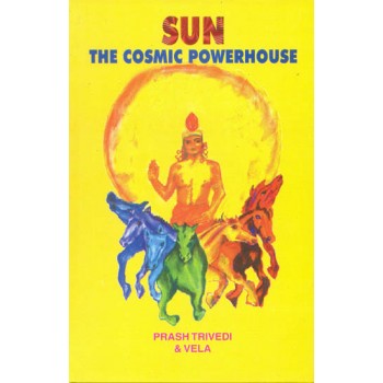Sun The Cosmic Powerhouse